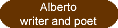 Alberto - writer and poet